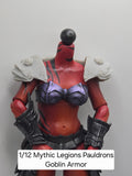 3d Printed Mythic Legions Scale Head 2.0 Goblin Armor Pauldrons 1:12 6" Scale.