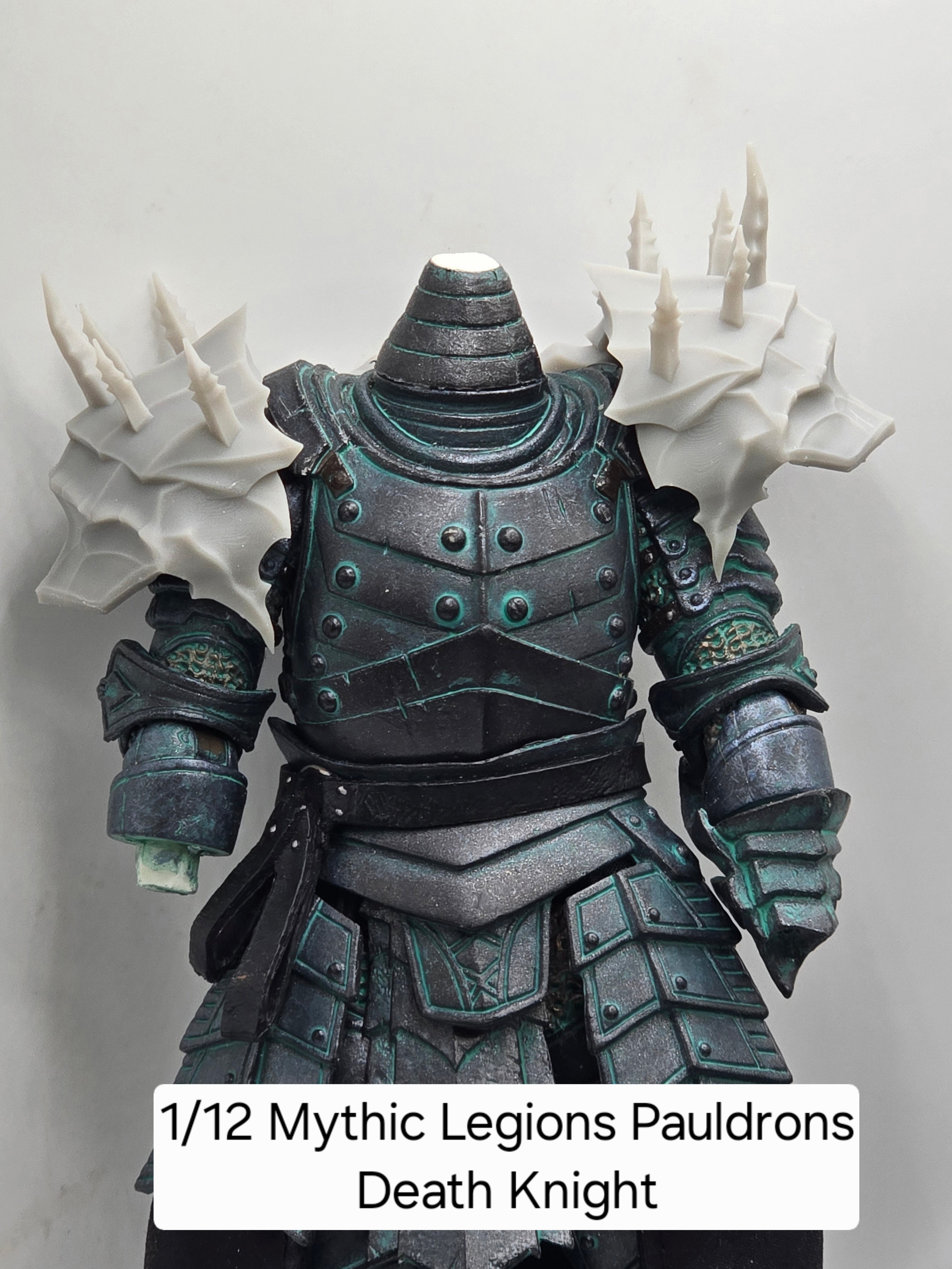 3d Printed Mythic Legions Scale Head 1.0 Death Knight Pauldrons 1:12 6" Scale.