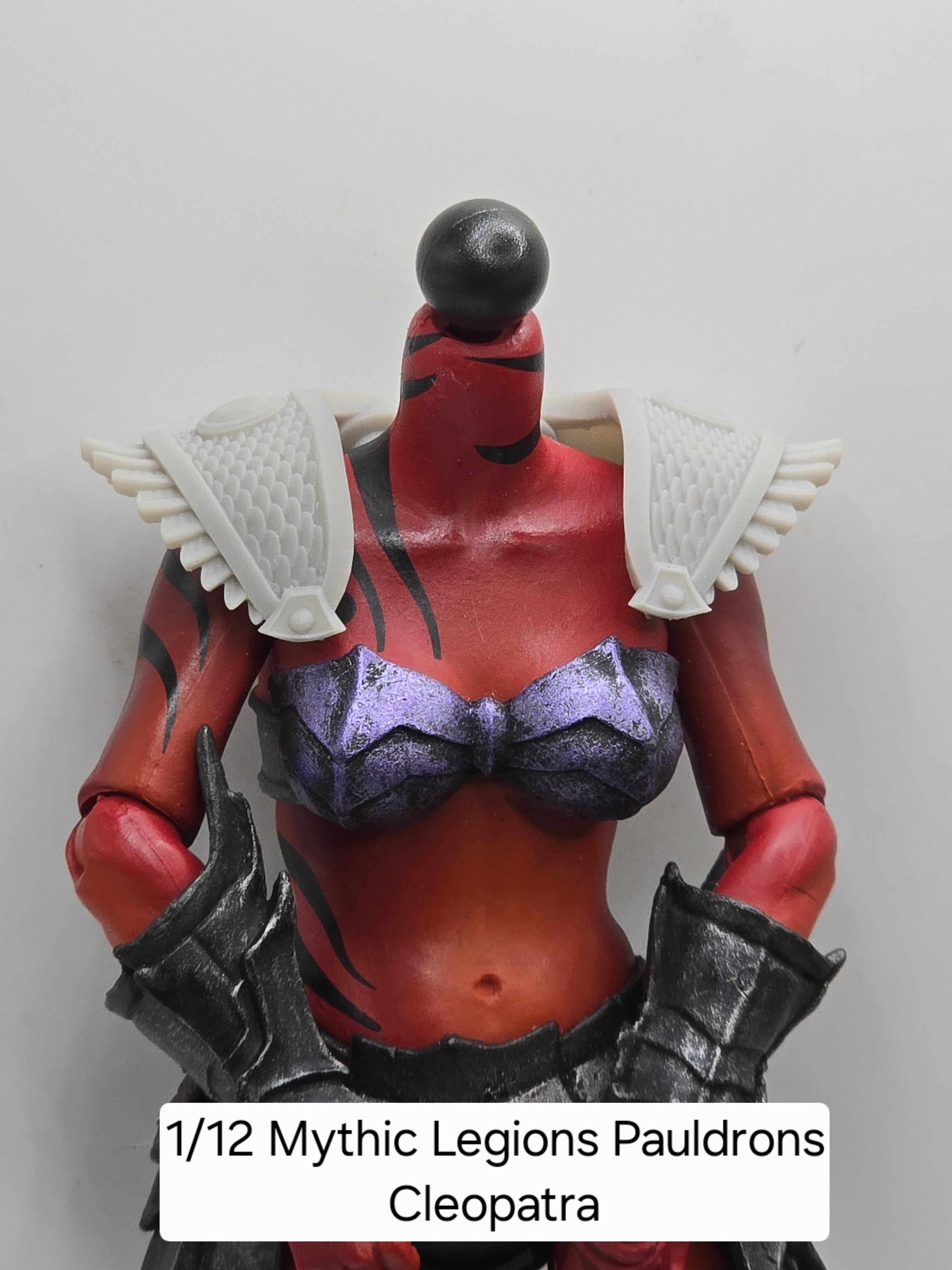 3d Printed Mythic Legions Scale Head 2.0 CleopatraPauldrons 1:12 6" Scale.